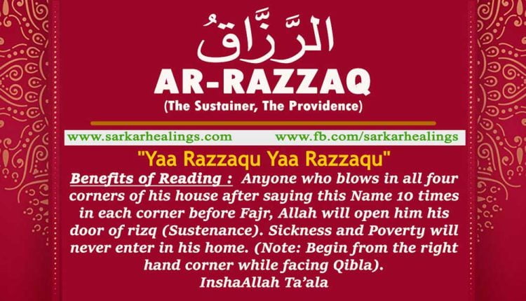 Benefits of Zikrullah Ya Razzaqu Wazifa