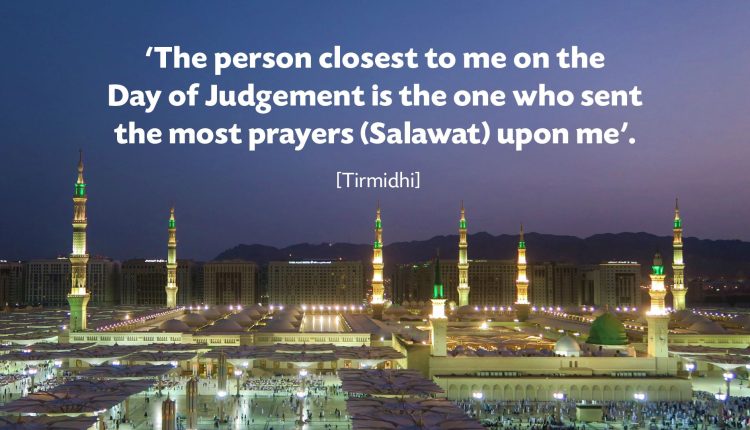 Excellence Of Salawat , Benefits of Durood Shareef