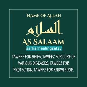 al Salam Allah’s Name Taweez for cure, Taweez For Pain, Taweez for Protection, Taweez Ya Salam