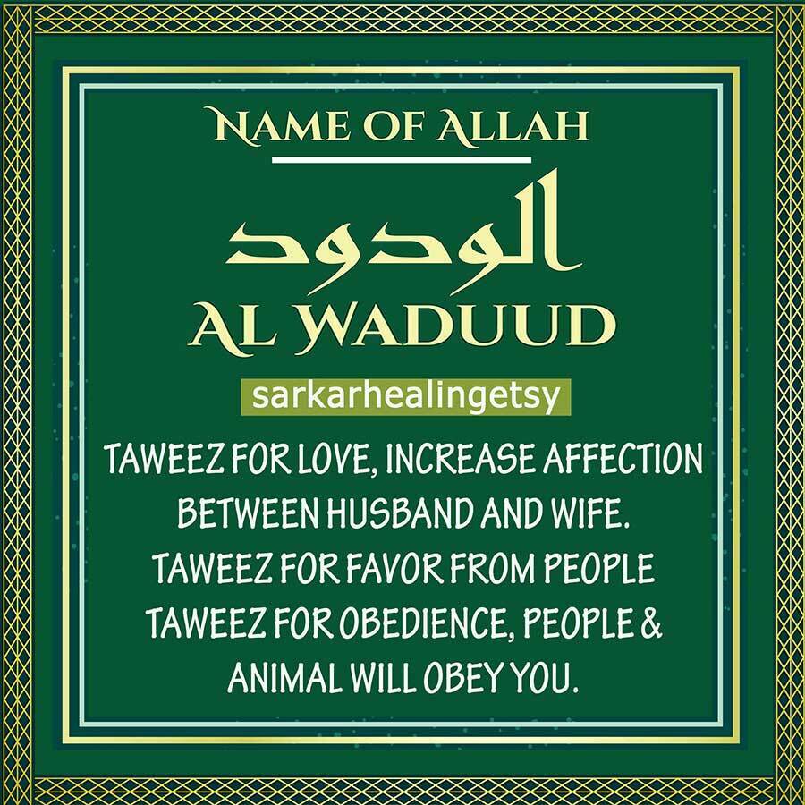 Al Wadud Taweez for Love, increase affection between husband and wife, Taweez for obedience, People & animal will obey you