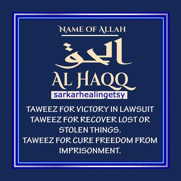 al Haqq Taweez for Victory in lawsuit, Coded Dua for Court Case, Taweez for Recover lost or stolen things