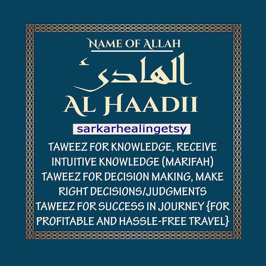 al Hadi Taweez for knowledge, Receive intuitive knowledge, Taweez for Success in journey {For profitable and hassle-free travel}