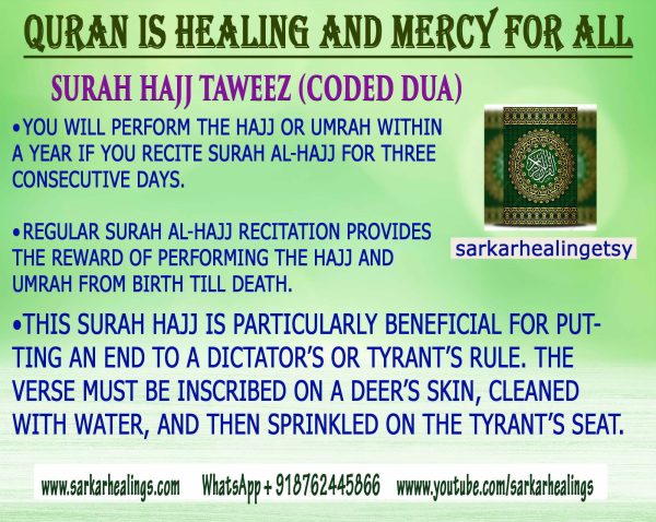 Surah Hajj Taweez for putting an end to a dictator’s or tyrant’s rule