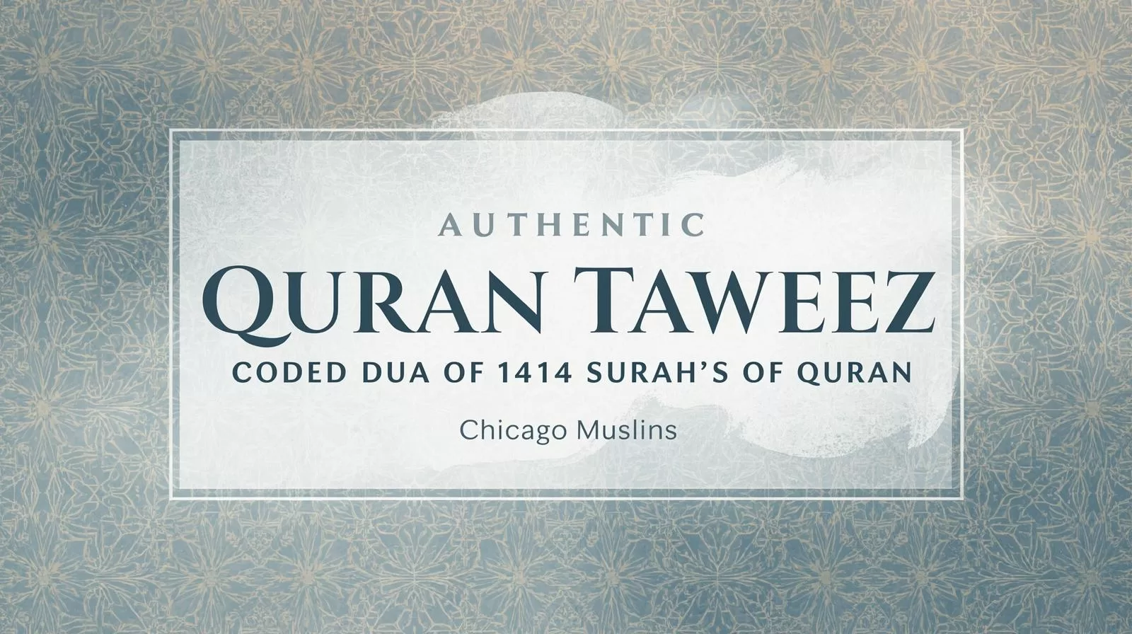 Authentic Quran Taweez for Chicago Muslims Spiritual Safety