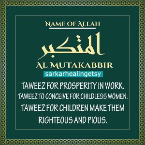 Help with Conception - Coded Dua (Taweez) of Al-Mutakabbir in Rotterdam