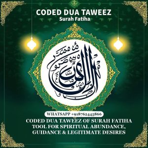 Surah Fatiha Life Coded Dua | Spiritual Guidance & Support